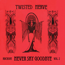 Twisted Nerve Never Say Goodbye (Archive Vol 2) Vinyl LP USED