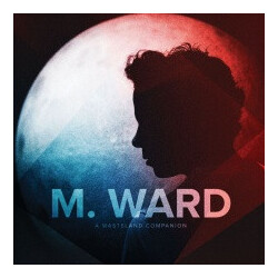 M. Ward A Wasteland Companion Vinyl LP USED