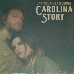 Carolina Story Lay Your Head Down Vinyl LP USED