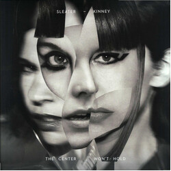Sleater-Kinney The Center Won't Hold Vinyl LP USED