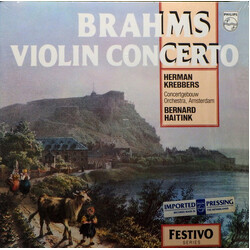 Johannes Brahms / Herman Krebbers / Bernard Haitink / Concertgebouworkest Violin Concerto In D, Op. 77 Vinyl LP USED