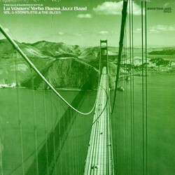Lu Watters And The Yerba Buena Jazz Band The San Francisco Style: Vol. 3 Stomps, Etc. & The Blues Vinyl LP USED