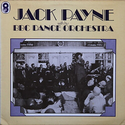 Jack Payne / The BBC Dance Orchestra Jack Payne With His BBC Dance Orchestra Vinyl LP USED