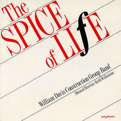 William Davis Construction Group Band The Spice of Life Vinyl LP USED