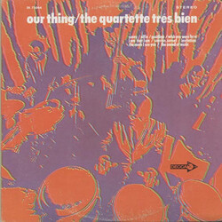 Quartette Trés Bien Our Thing Vinyl LP USED