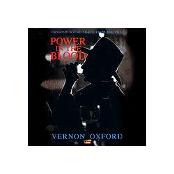 Vernon Oxford Power In The Blood Vinyl LP USED