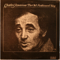 Charles Aznavour The Old Fashioned Way Vinyl LP USED