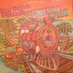 Dan Hicks And His Hot Licks Last Train To Hicksville...The Home Of Happy Feet Vinyl LP USED