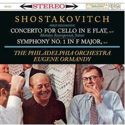 Dmitri Shostakovich / The Philadelphia Orchestra / Eugene Ormandy / Mstislav Rostropovich Concerto For Cello In E Flat, Op. 107 / Symphony No. 1 In F 