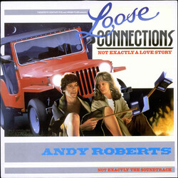 Andy Roberts (3) Loose Connections - Not Exactly A Love Story Vinyl LP USED