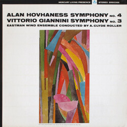 Alan Hovhaness / Vittorio Giannini / Eastman Wind Ensemble / A. Clyde Roller Symphony No. 4 • Symphony No. 3 Vinyl LP USED