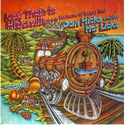 Dan Hicks And His Hot Licks Last Train To Hicksville...The Home Of Happy Feet Vinyl LP USED