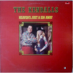 The Kendalls Heaven's Just A Sin Away Vinyl LP USED