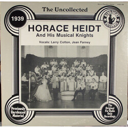 Horace Heidt And His Musical Knights The Uncollected Horace Heidt And His Musical Knights Vinyl LP USED