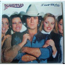 T.G. Sheppard I Love 'Em All Vinyl LP USED