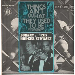 Johnny Hodges / Rex Stewart Things Ain't What They Used To Be Vinyl LP USED