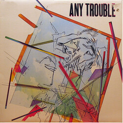 Any Trouble Any Trouble Vinyl LP USED