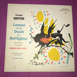 Germaine Montero Lament on the Death of a Bullfighter and other poems and songs of Federico Garcia Lorca Vinyl LP USED