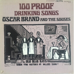 Oscar Brand And The Souses 100 Proof Drinking Songs Vinyl LP USED