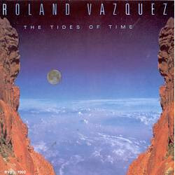 Roland Vazquez The Tides Of Time Vinyl LP USED