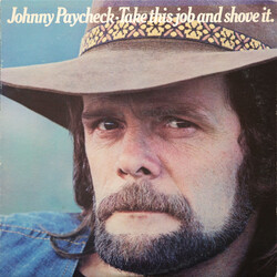 Johnny Paycheck Take This Job And Shove It Vinyl LP USED