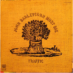 Traffic John Barleycorn Must Die Vinyl LP USED