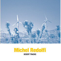 Michel Redolfi Desert Tracks Vinyl LP USED