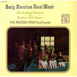 The Western Wind Early American Vocal Music: New England Anthems & Southern Folk Hymns Vinyl LP USED