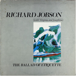 Richard Jobson / Virginia Astley / Josephine Wells The Ballad Of Etiquette Vinyl LP USED