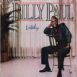 Billy Paul Lately Vinyl LP USED