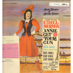 Ethel Merman / Bruce Yarnell / Benay Venuta / Jerry Orbach / Irving Berlin / Richard Rodgers Annie Get Your Gun (An Original Cast Album - Music Theate