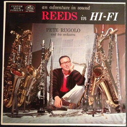 Pete Rugolo Orchestra An Adventure In Sound - Reeds In Hi-Fi Vinyl LP USED