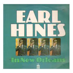 Earl Hines Earl Hines In New Orleans Vinyl LP USED