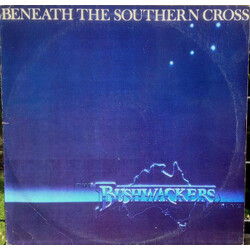 The Bushwackers Beneath The Southern Cross Vinyl LP USED