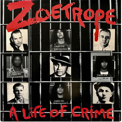 Zoetrope A Life Of Crime Vinyl LP USED