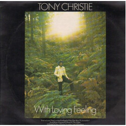 Tony Christie With Loving Feeling Vinyl LP USED