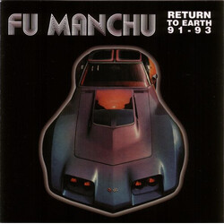 Fu Manchu Return To Earth 91 - 93 Vinyl LP USED