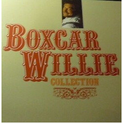 Boxcar Willie Boxcar Willie Collection Vinyl LP USED