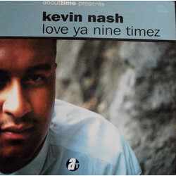 Kevin 'Loveman' Nash Love Ya Nine Timez Vinyl LP USED