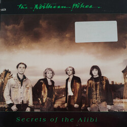 The Northern Pikes Secrets Of The Alibi Vinyl LP USED