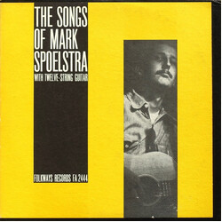 Mark Spoelstra The Songs Of Mark Spoelstra (With Twelve String Guitar) Vinyl LP USED