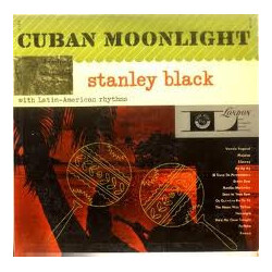 Stanley Black Cuban Moonlight Vinyl LP USED
