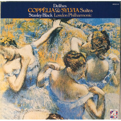 Léo Delibes / Stanley Black / The London Philharmonic Orchestra Coppélia & Sylvia Suites Vinyl LP USED