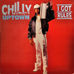 Chilly Uptown I Got Rules Vinyl LP USED