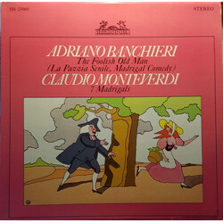 Adriano Banchieri / Claudio Monteverdi The Foolish Old Man, 7 Madrigals Vinyl LP USED