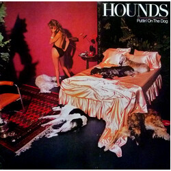 Hounds (2) Puttin' On The Dog Vinyl LP USED