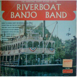 The Riverboat Banjo Band The Swinging Happy Sound Of The Riverboat Banjo Band Vinyl LP USED