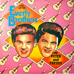 Peter & Freddy Hits Of The Everly Brothers Vinyl LP USED