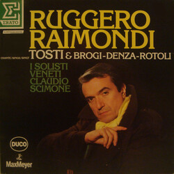 Ruggero Raimondi / Francesco Paolo Tosti / Renato Brogi / Luigi Denza / Augusto Rotoli / I Solisti Veneti / Claudio Scimone Chante / Sings / Singt Vin
