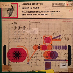 Leonard Bernstein / The New York Philharmonic Orchestra Discusses Humor In Music / Till Eulenspiegel's Merry Pranks Vinyl LP USED